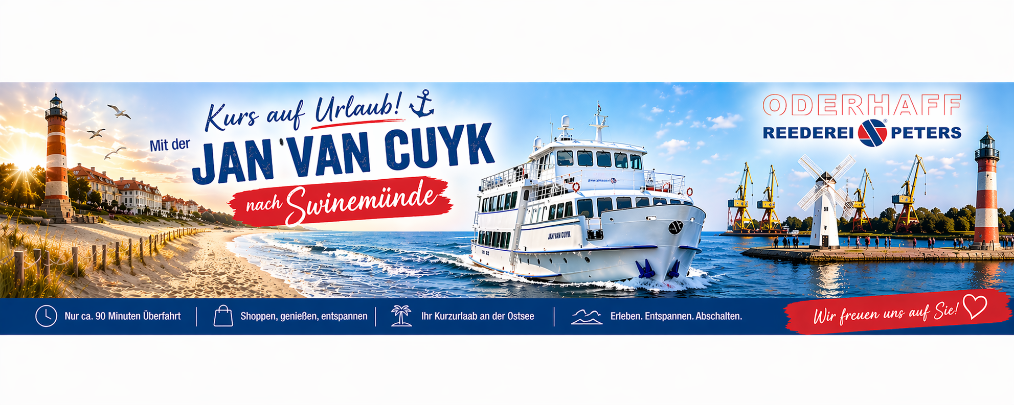 Promotional banner for a 90-minute cruise to Swinemünde on the Jan Van Coyk, with a large passenger ship, lighthouses and a sunny beach.